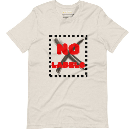 "NO LABELS" T-Shirt